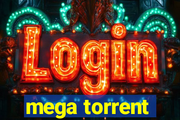 mega torrent